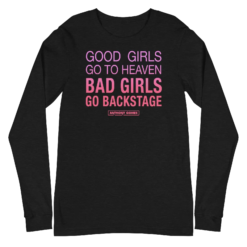 Good Girls/Bad Girls Unisex Long Sleeve Tee - Available in 3 Colors (S-2XL)